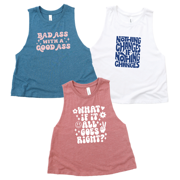 What If It all Goes Right - Cropped Tank