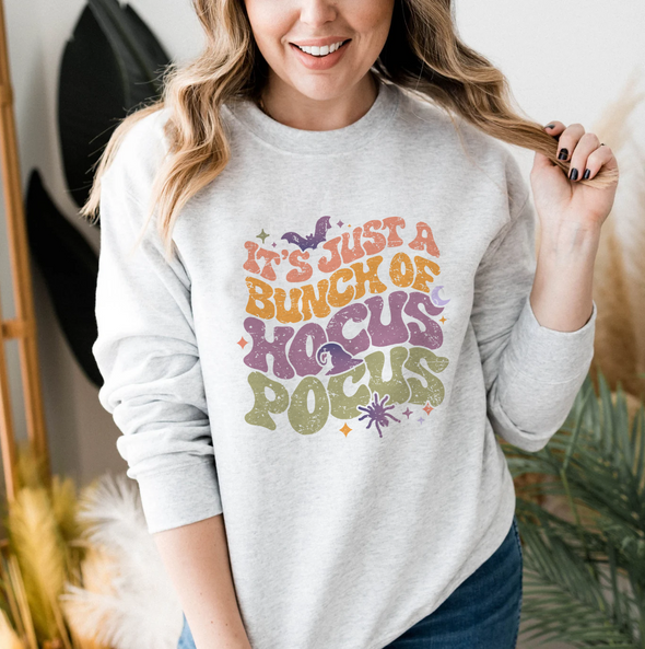 It's Just A Bunch Of Hocus Pocus - Sweatshirt