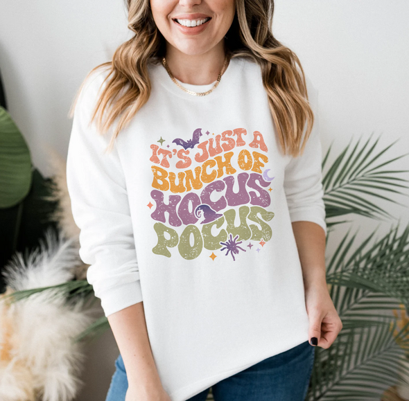 It's Just A Bunch Of Hocus Pocus - Sweatshirt