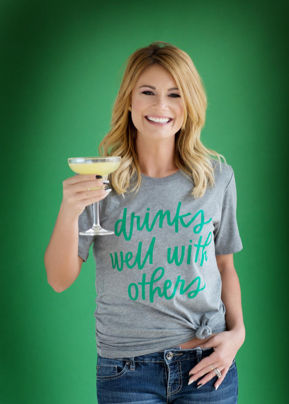 Drinks Well With Others - Tee