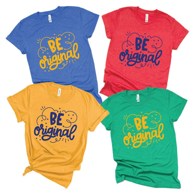 Be Original - Tee