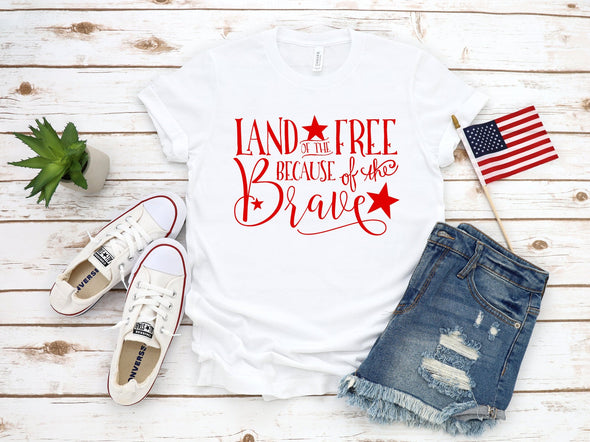 Land Of The Free Because Of The Brave - Tee