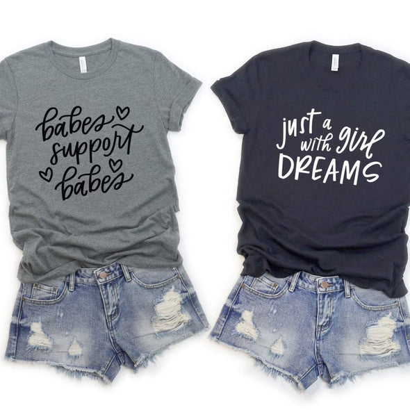 Babes Support Babes - Tee