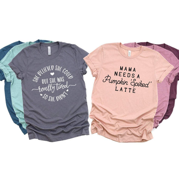 She Believed She Could - Tee
