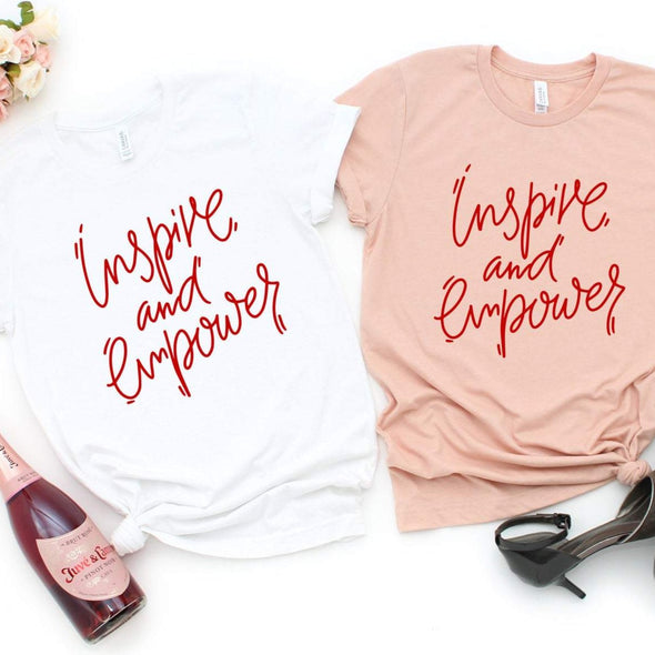 Inspire and Empower - Tee