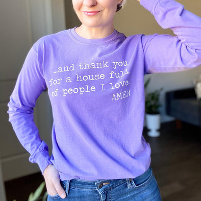 And Thank You - Long Sleeve