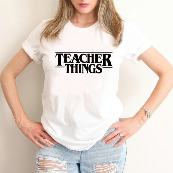 Teacher Things - Tee